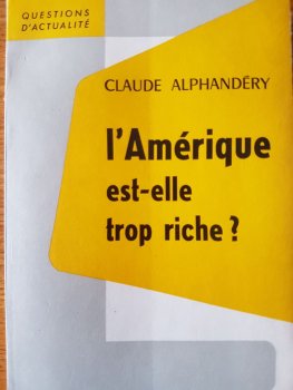 L'Amérique est-elle trop riche ?