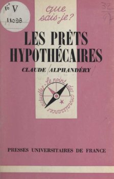 Les Prêts hypothécaires et leur marché